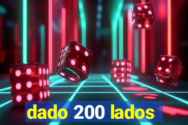dado 200 lados